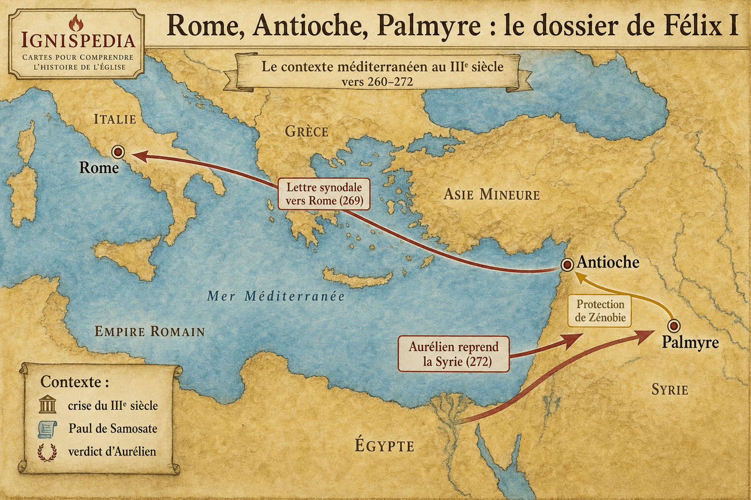 Carte infographique de la Méditerranée orientale montrant Rome, Antioche et Palmyre dans le dossier de Félix Ier
