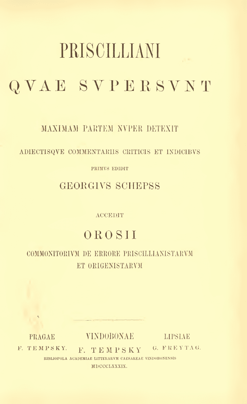 Priscilliani quae supersunt, 1889년 게오르크 셰프스 판본의 표제지