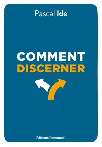 Obálka „Comment discerner ?“